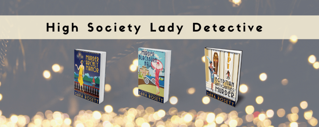 High Society Lady Detective Series