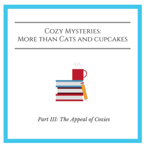 Cozy Mysteries: More than Cats and Cupcakes