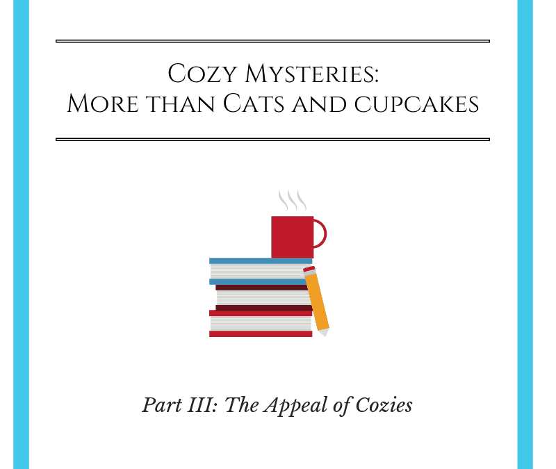 Cozy Mysteries: More than Cats and Cupcakes