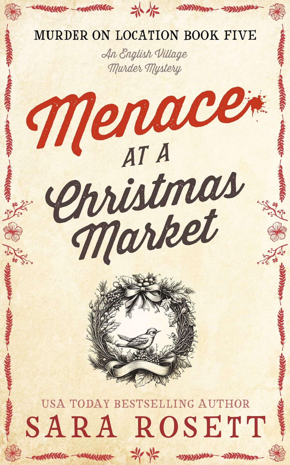 Menace at the Christmas Market by Sara Rosett