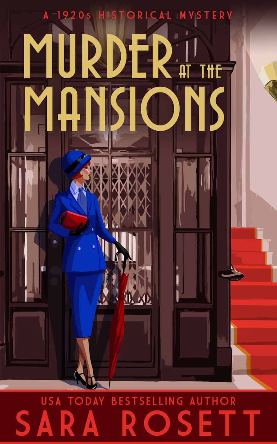 Murder at the Mansions by Sara Rosett