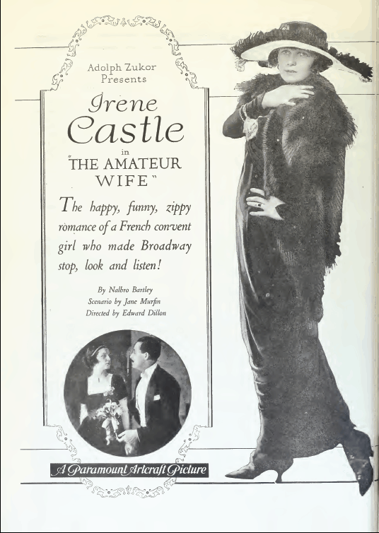 Fabulous hat and stylish dress. Irene Castle in the American drama film The Amateur Wife (1920), directed by Edward Dillon. Image in public domain per WikiMedia Commons. 