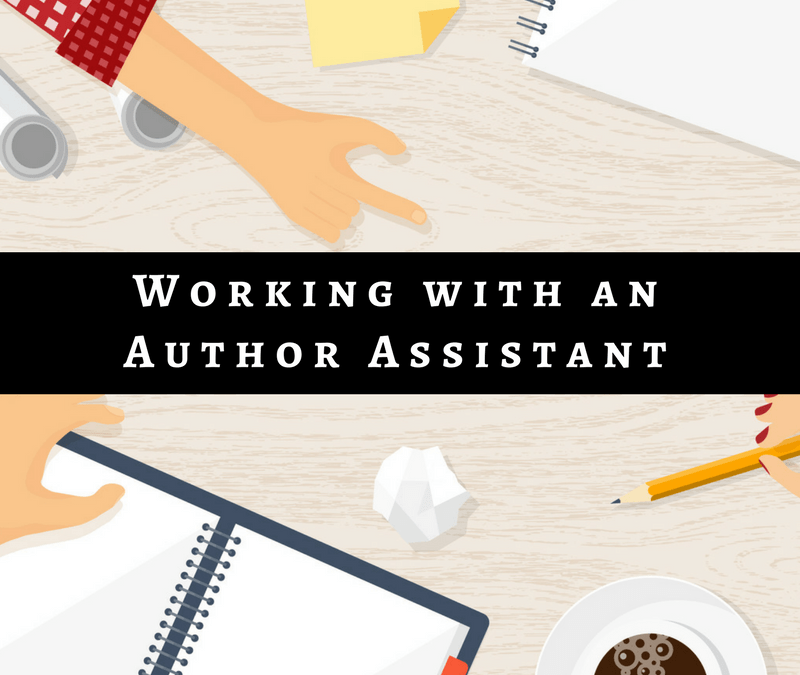Working with an Author Assistant Part Three: Author and Assistant Q & A